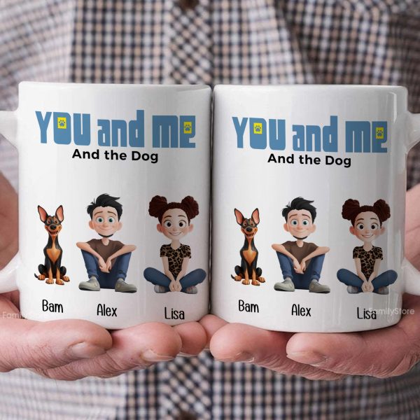 You And Me For Dog Parents Cartoon Pet - Personalized Mug - Gift for Pet Owners, Dog Lovers, Dog Dad, Dog Mom | CLP15 NH96