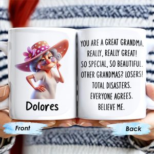 You Are A Great Grandma, Really Great! So Special, Beautiful - Personalized Custom Coffee Mug - GRM049_MG