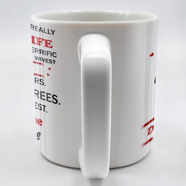 You Are A Really, Really Great Wife, Believe Me, Couple Hugging - Personalized Custom Coffee Mug - WIF034_MG