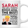 You Are A Terrific Bonus Mom Coffee Mug Funny Gift for Stepmom Birthday Mother's Day Christmas Gift