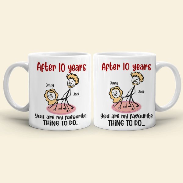You Are My Favourite Thing To Do Personalized Coffee Mug, Couple Gift