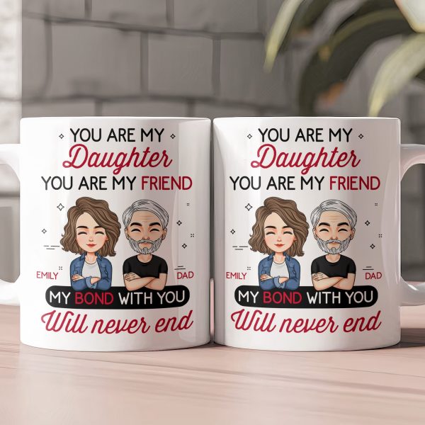 You Are My Friend Gift For Daughter, Son, Sister, Brother - Personalized Mug