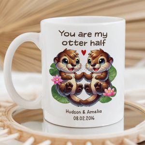 You Are My Otter Half Cute Otter Couple Personalized Mug, Unique Gift For Couples, For Her, For Him