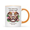 You Are My Otter Half Cute Otter Couple Personalized Mug, Unique Gift For Couples, For Her, For Him