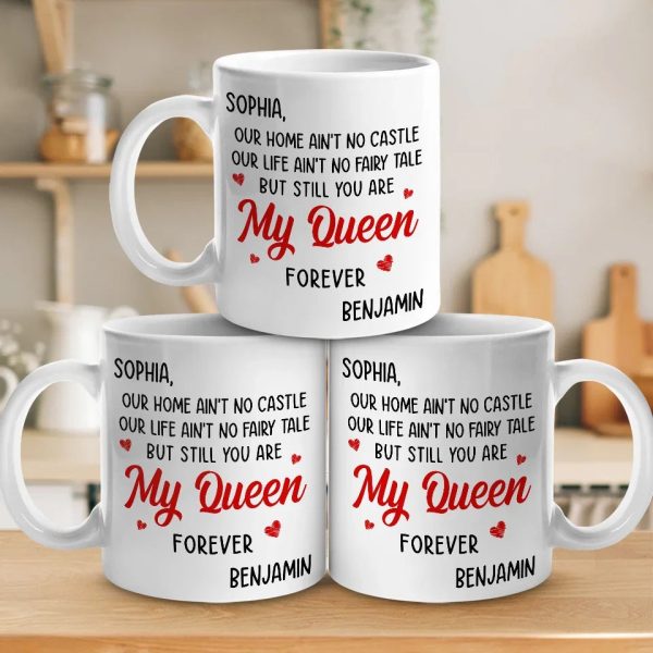 You Are My Queen Forever - Couple Personalized Custom Mug - Gift For Husband Wife, Anniversary