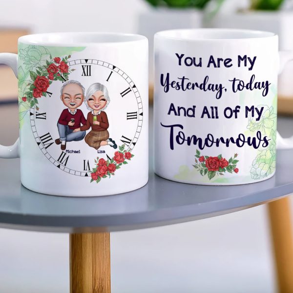 You Are My Yesterday, Today And All Of My Tomorrows Personalized Couple Mug, Gift For Couple