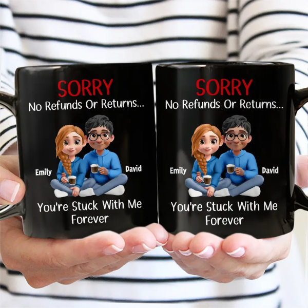 You Are Stuck With Me Forever 3D Effect Couple - Personalized Mug