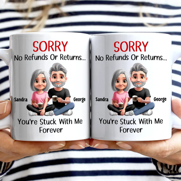 You Are Stuck With Me Forever 3D Effect Couple - Personalized Mug