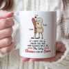 You Are The Only Wiener For My Buns Personalized Mug, Funny Gift For Couple
