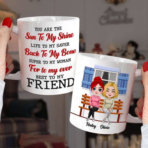 You Are The Sun To My Shine Personalized Friends Mug, Gift For Friends