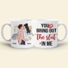 You Bring Out The Slut In Me, Personalized Coffee Mug, Naughty Couples Mug - Funny Gift For Couple
