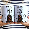 You Don't Have - Personalized White Edge-to-Edge Mug