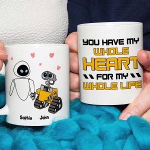 You Have My Whole Heart For My Whole Life Personalized Couple Coffee Mug 02HTTN120723