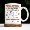 You Jizzed And Then I Built A Human With My Body, Happy Father's Day, Sperm Character, Stars, Smiley Faces - Personalized Custom Coffee Mug - DAD167_MG