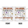 You Jizzed And Then I Built A Human With My Body, Happy Father's Day, Sperm Character, Stars, Smiley Faces - Personalized Custom Coffee Mug - DAD167_MG