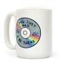You Just Had To Be There - Mix CD Coffee Mug