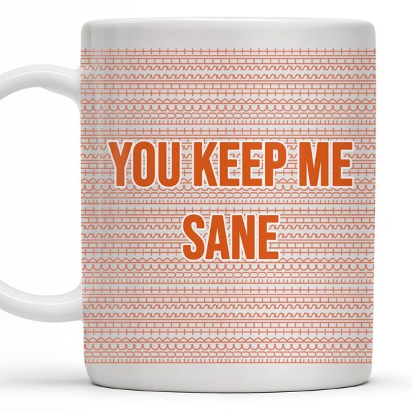 You Keep Me Sane With Elegant Wave Patterns - Personalized Custom Coffee Mug - COL095_MG