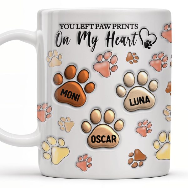 You Left Paw Prints On My Heart, Paw Prints and Custom Names - Personalized Custom Coffee Mug - PME059_MG