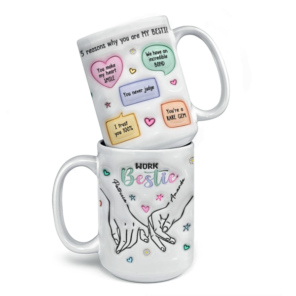You Make My Heart Smile - Bestie Personalized Custom 3D Inflated Effect Printed Mug - Gift For Best Friends, BFF, Sisters, Coworkers