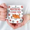 You May Have Adopted Us But We're Pretty Sure We Own You - Dog & Cat Personalized Custom 3D Inflated Effect Printed Mug - Christmas Gift For Pet Owners, Pet Lovers