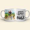 You, Me And The Dogs, Personalized Mug, Gift For Dog Lover Couple