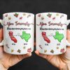 You Seriously Live Too Damn Far From Me, Heart And Maps - Personalized Custom Coffee Mug - BST328_MG