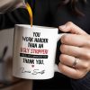 You Work Harder Than An Ugly Stripper Appreciation Mug - Personalized Custom Coffee Mug - COL112_MG