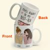 You'll Always Be My Best-Tea - Personalized Mug