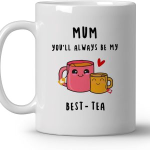 You'll Always Be My Best-Tea Coffee Mug, Gift for Mom Grandma from Daughter Son Kids, Birthday Mother's Day Gift