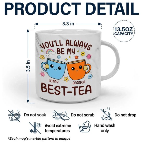 You'll Always Be My Best-Tea Friends - Personalized Marble Mug