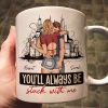 You'll Always Be Stuck With Me - Personalized Mug
