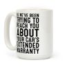 Your Car's Extended Warranty Coffee Mug