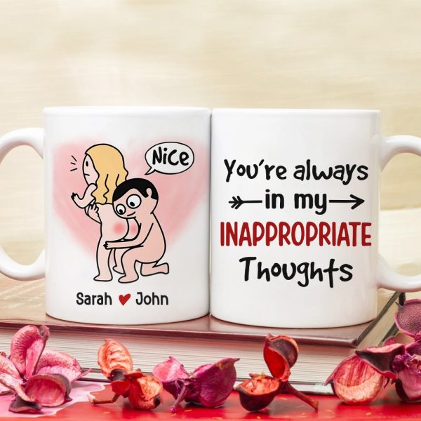 You're Always In My Inappropriate Thoughts - Personalized Couple Mug - Gift For Couple