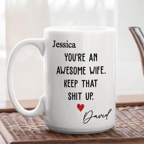 You're an Awesome Wife Custom White Ceramic Mug Personalized Gift for Her from Husband