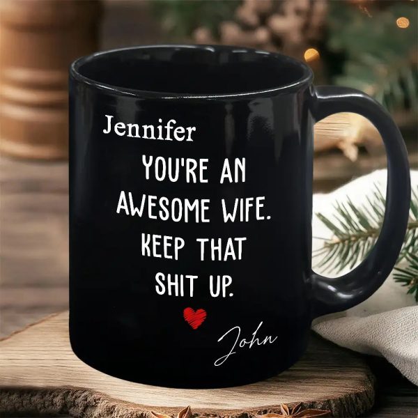 You're an Awesome Wife Custom White Ceramic Mug Personalized Gift for Her from Husband