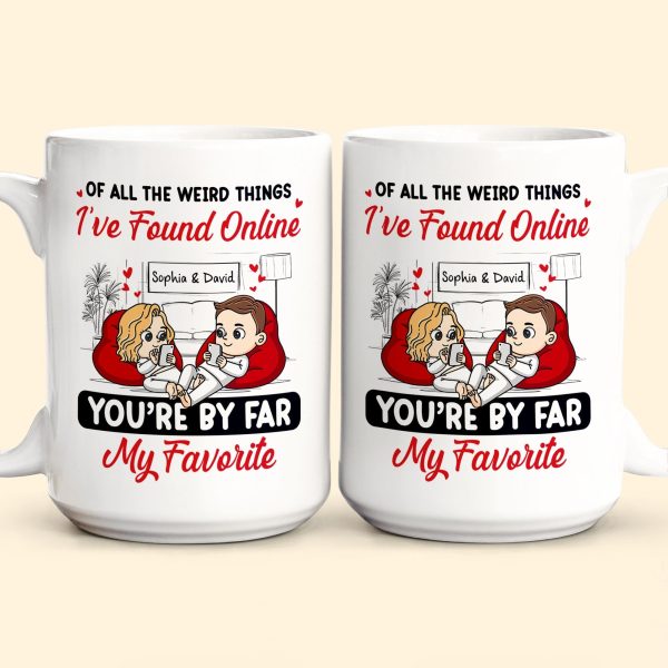 You're By Far My Favorite - Personalized Mug
