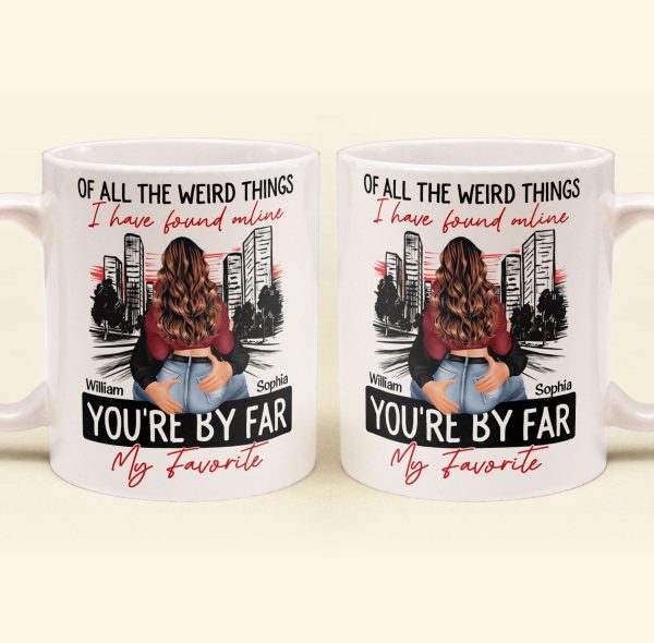 You're By Far My Favorite Couples - Personalized Mug