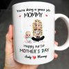 You're Doing a Great Job Mommy, Happy Our 1st Mother's Day, Baby and Mother - Personalized Custom Coffee Mug - GRK008_MG