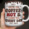 Youre Like Coffee Chocolate Drip - Personalized Custom Coffee Mug - CPL1381_MG
