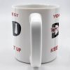 You're The Best, Keep That Shit Up, Cartoon Character and Accessories - Personalized Custom Coffee Mug - DAD198_MG