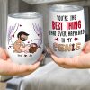 You're The Best Thing That Ever Happened To Me, Personalized Mug, Funny Gift For Couple