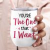 You're The One That I Want, Gift For Couple, Personalized Tumbler, Naughty Couple Tumbler, Couple Gift