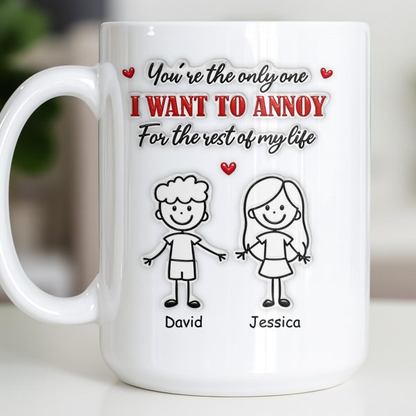 You're The Only One I Want To Annoy, Stick Figures And Hearts - Personalized Custom Coffee Mug - CPL1365_MG
