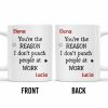 You're The Reason I Don't [Heart] People At Work Mug - Personalized Custom Coffee Mug - COL100_MG
