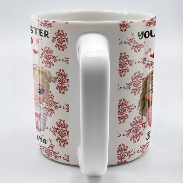 You're The Sister I Got To Choose With Cartoon Girls And Hearts - Personalized Custom Coffee Mug - BST503_MG
