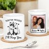 You're Weird I'll Keep You Funny Gift For Besties Personalized Mug