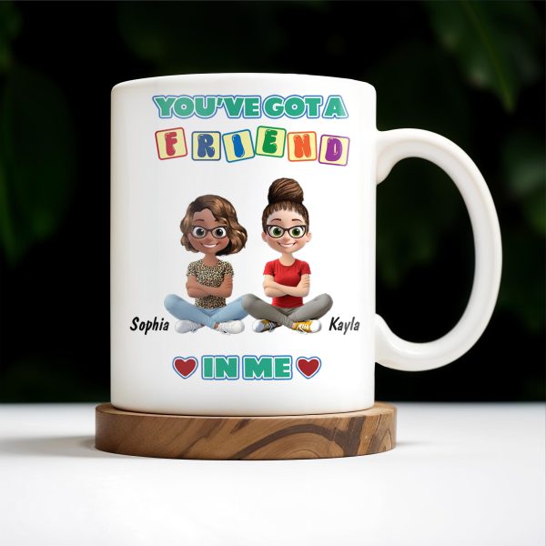 You've Got A Friend In Me, Cartoon Characters and Hearts - Personalized Custom Coffee Mug - BST157_MG
