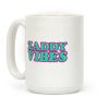 Zaddy Vibes Coffee Mug